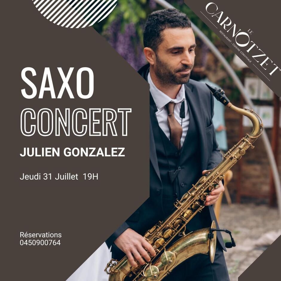 Julien Gonzalez - Saxophoniste en concert au Carnotzet_Les Carroz-d'Arâches